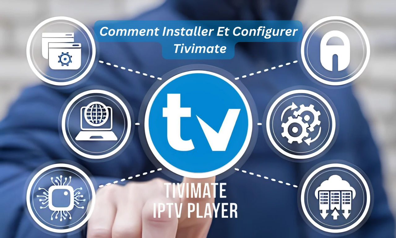 Comment installer et configurer l'application Tivimate sur Firestick